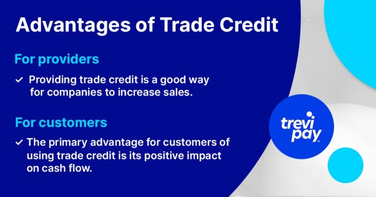 Advantages of Trade credit for providers and customers