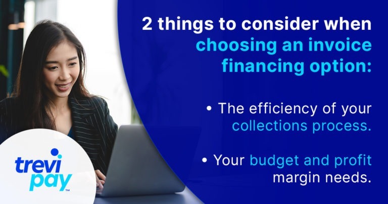 Considerations when choosing an invoice financing option 