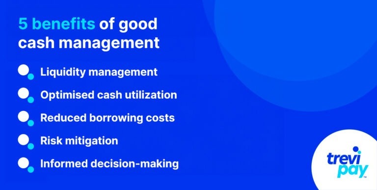 5 benefits of good cash management bullet points