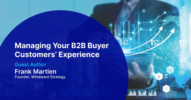 Windward Strategy and TreviPay blog on Managing B2B Buyer Customer Experience